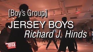 Jersey Boys  Who Loves You BOYS Choreography by Richard J Hinds  bdcnyc [upl. by Ethban]