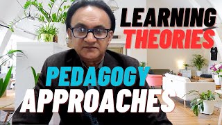 LEARNING THEORIES  PEDAGOGY APPROACHES  BEHAVIORISM  CONSTRUCTIVISM  LIBERATIONISM [upl. by Ahsaeyt]