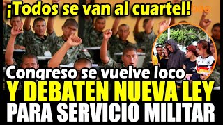 Servicio Militar Obligatorio vuelve al debate Congresistas impulsan controversial proyecto [upl. by Garfinkel]