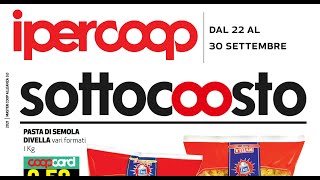 Volantino ipercoop dal 22 al 30 settembre 2021 [upl. by Hagar]