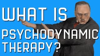 What is Psychodynamic Therapy [upl. by Enaed44]