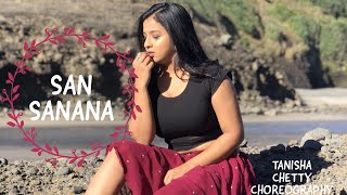 San Sanana  Asoka  Tanisha Chetty  Dance Cover  Bollywood [upl. by Eilrebma]