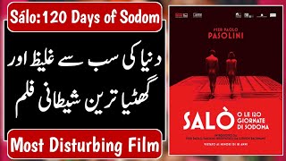 Salo Or The 120 Days of Sodom 1975  Movie Review And Explain in Urdu Hindi by ExposeUnit [upl. by Odragde]