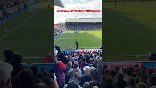 CRYSTAL PALACE vs LIVERPOOL AT SELHURST PARK crystalpalacefc liverpoolfc [upl. by Hasseman364]