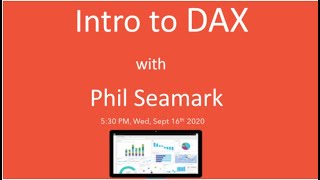 Intro To DAX Phil Seamark [upl. by Enelhtac844]