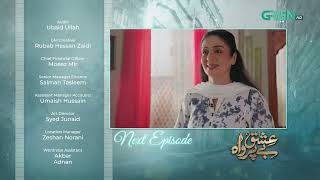 Ishq Beparwah  Episode 18 Teaser  11th Nov 2024  Affan Waheed Alizeh Shah Raeed Alam  Green TV [upl. by Garlan]