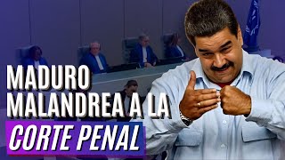 Maduro juega sucio a la Corte Penal ¿le saldrá bien [upl. by Aleinad]