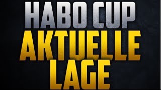 Bo2 HaBo Cup  Die Aktuelle Lage [upl. by Nowujalo312]