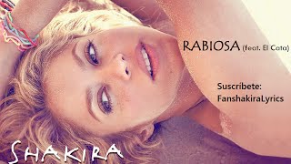 14 Shakira  Rabiosa feat El Cata Lyrics [upl. by Donn]