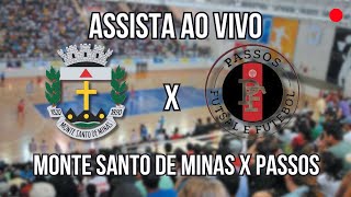 MONTE SANTO DE MINAS X PASSOS  SEMIFINAL DA TAÇA EPTV DE FUTSAL  AO VIVO [upl. by Ong128]