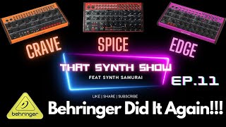 BEHRINGER SPICE RELEASED MOOG SUBHARMONICON CLONE  Artist Showcase  THAT SYNTH SHOW EP 11 [upl. by Nivlem]