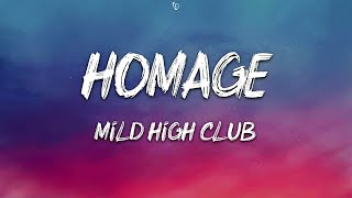 Mild High Club  Homage Lyrics [upl. by Aynatahs878]