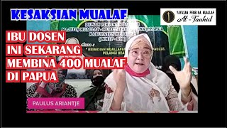 Kesaksian Mualaf  Sekarang Membina 400 Mualaf Di Papua [upl. by Itsyrc]