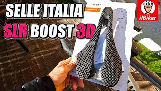 Selle Italia SLR BOOST 3D [upl. by Chrystel531]