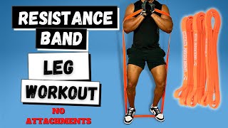 Resistance Band LEG Workout  NO ATTACHMENT [upl. by Hillhouse]