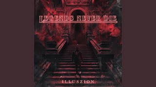 Legends Never Die [upl. by Eniamrehc]