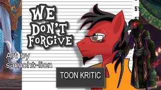 We Dont Forgive Toon Kritic 15 [upl. by Ardnahs669]