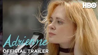 Adrienne 2021  Official Trailer  HBO [upl. by Largent721]