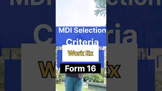 MDI Admissions Open  Selection Criteria Factors amp Work Documents  Form 16 [upl. by Borgeson]