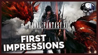 Final Fantasy 16  First Impressions [upl. by Terencio448]