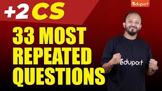 Plus Two Computer Science  33 Most Repeated Questions  A ഉറപ്പിക്കാം  Eduport Plus Two [upl. by Nnaed]