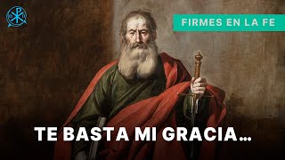 Te Basta Mi Gracia  Firmes en la fe  P Gabriel Zapata [upl. by Ahseiat]