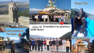 Khandbari to pokhara tour class 10 Best Memories [upl. by Merry]