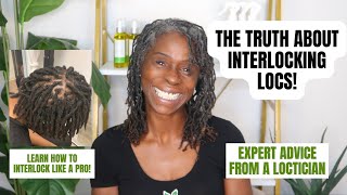 The TRUTH About Interlocking Locs  How to Interlock  Expert Tips From A Loctician [upl. by Nayarb]