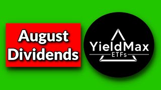 YieldMax ETF August 2024 Dividends MSTY CONY NVDY FIAT [upl. by Patsy]