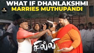 What If Muthupandi marries Dhanlakshmi  Vikkals [upl. by Eisac806]