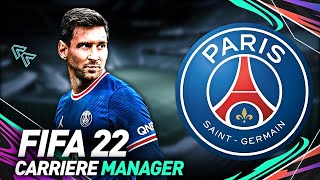 FIFA 22  CARRIÈRE MANAGER PSG  PARIS PEUTIL TOUT GAGNER [upl. by Aden]