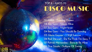 Discoteca I  TOP 8 SÓ AS MELHORES DAS DISCOTECAS  DISCO MUSIC  FLASH BACK ANOS 70 [upl. by Secnirp108]