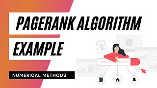 PageRank Algorithm  Example [upl. by Retsehc]