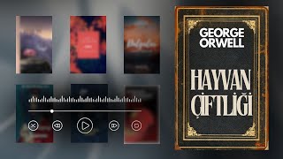 GEORGE ORWELL  Hayvan Çiftliği Sesli Kitap [upl. by Gans696]