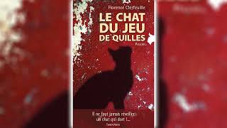 Le chat du jeu de quilles par Florence Clerfeuille  Livres Audio Gratuit Complet [upl. by Anialram]