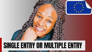 SINGLE VS MULTIPLE ENTRY SCHENGEN VISA Best VISA Choice For Your Trip [upl. by Aniara]