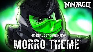 MORRO SOUNDTRACK  OST combination  Lego Ninjago season 5 Soundtrack [upl. by Frech]