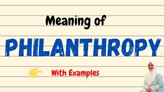 Daily vocabulary  Philanthropy Meaning  Vocabgram [upl. by Terryn]