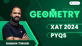 XAT 2024  Geometry  PYQs  Raman Tiwari [upl. by Haroved]