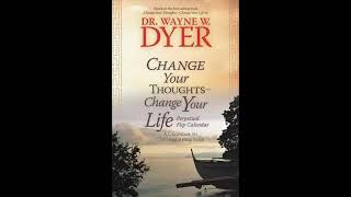 CHANGE YOUR THOUGHTS CHANGE YOUR LIFE Living with the wisdom of the Dao Dr Wayne Dyer  One of the [upl. by Farny]