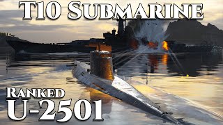 World of Warships U2501  T10 German Submarine in Ranked [upl. by Caril]