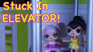 LOL SURPRISE DOLLS Get Stuck In Broken Elevator [upl. by Afaw]