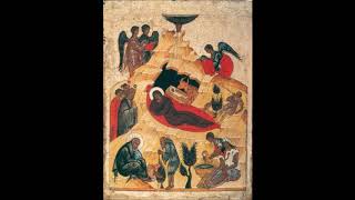 The Kontakion of St Romanos the Melodist for the Feast of the Nativity of Christ [upl. by Sihunn]