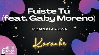 Ricardo Arjona  Fuiste Tú feat Gaby Moreno Versión Karaoke [upl. by Galitea]