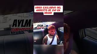 Arresto de Ovi en Miami Parte 1million [upl. by Ainattirb]