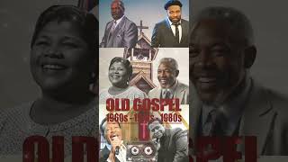 OLD SCHOOL GOSPEL 1960s1970s1980s oldschoolgospel oldblackgospel vintagegospelmusic [upl. by Doran]