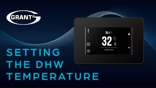 Grant Aerona Smart Controller  Setting the DHW temperature [upl. by Ysabel]