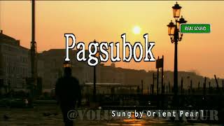 Orient Pearl  Pagsubok  KaraokeLyricsInstrumental [upl. by Glialentn]