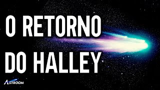 O RETORNO DO COMETA HALLEY [upl. by Einahpit3]