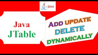 Java JTable Ep16  AddInsertUpdateDeleteRemove Dynamically [upl. by Diane]